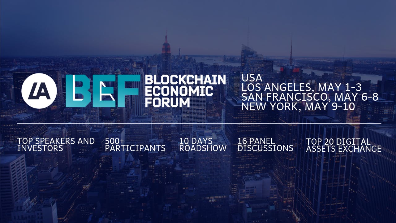 LATOKEN Schedules BEF USA to Link VC Funds with Top Crypto Startups Blockchain Economic Forum