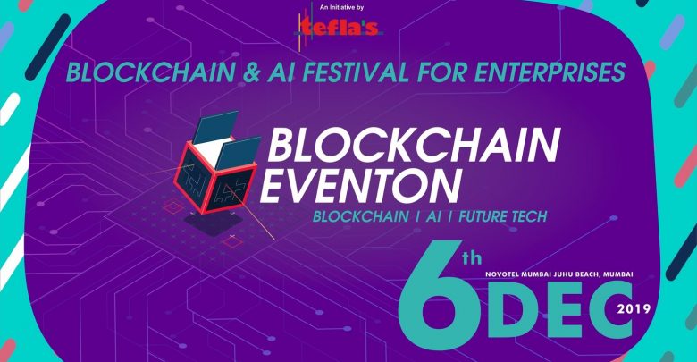 Don't Miss the Blockchain & AI Festival for Enterprise, Blockchain Eventon; Save the Date December 6 ,2019 BlockchainEventon