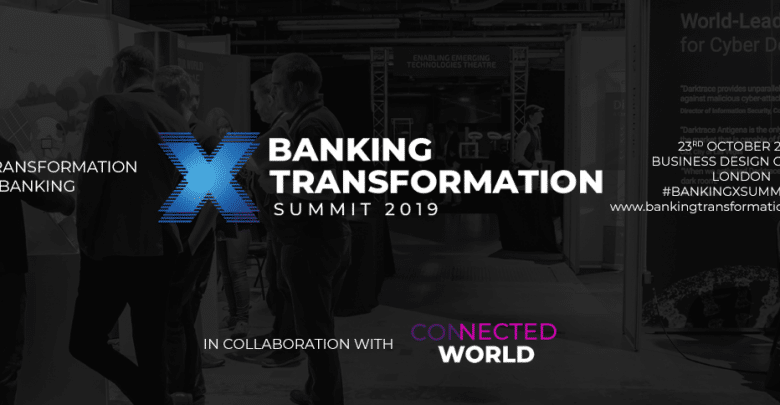 The Digital Transformation Event for Financial Leaders is Located at the Business Design Centre - London on 23rd October 2019 Banking Transformation Summit 2019