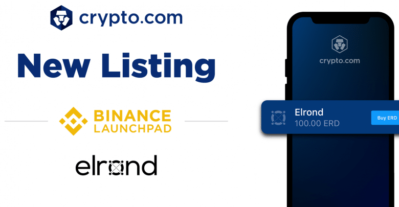 Crypto.com Enlists Binance Launchpad Backed Elrond's ERD Token