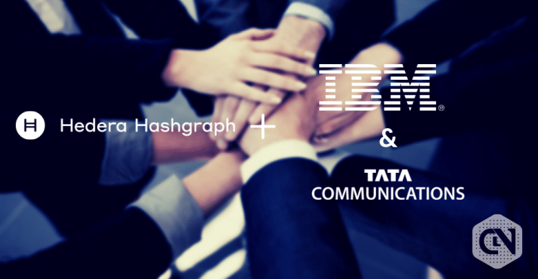 IBM and Tata Communications have Joined Hedera Governing Council; Declares Hedera Hashgraph IBM and Tata join DLT platform Hedera Hashgraph's governing council