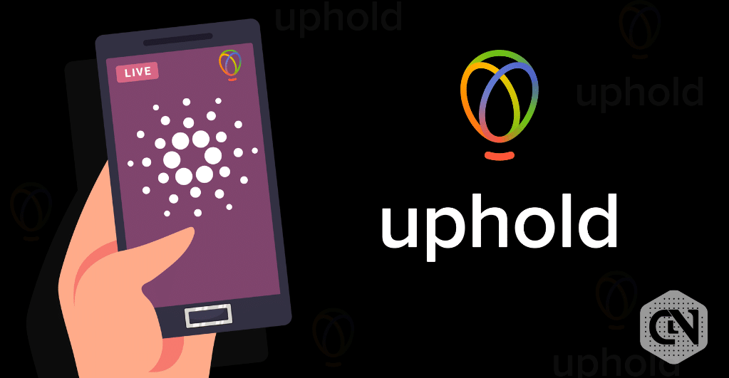 Cardano is LIVE on Uphold