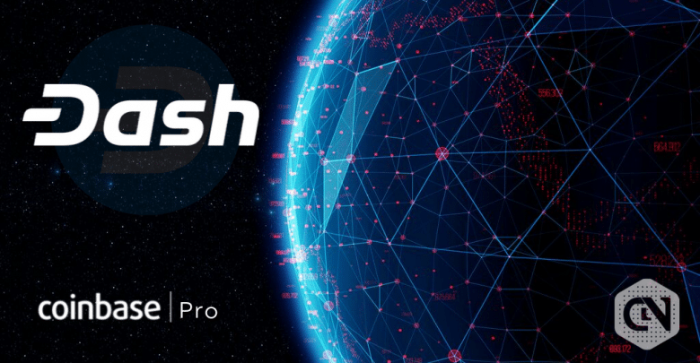 Coinbase Pro: Accepting Inbound Transfers of DASH from September 16 Dash is Launching on Coinbase Pro, the Major Crypto Currency Exchange on September 16th