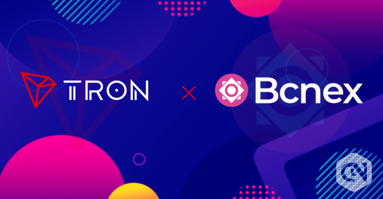 Bcnex Announces Listing of Tron (TRX) on its Platform Bcnex Announces Listing of Tron (TRX) on its Platform