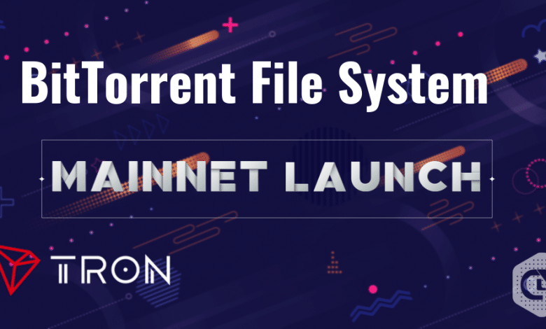 BTFS Completes Mainnet Launch Leading Steps to Become World’s Largest Decentralized Network BTFS Completes Mainnet Launch Leading Steps to Become World’s Largest Decentralized Network