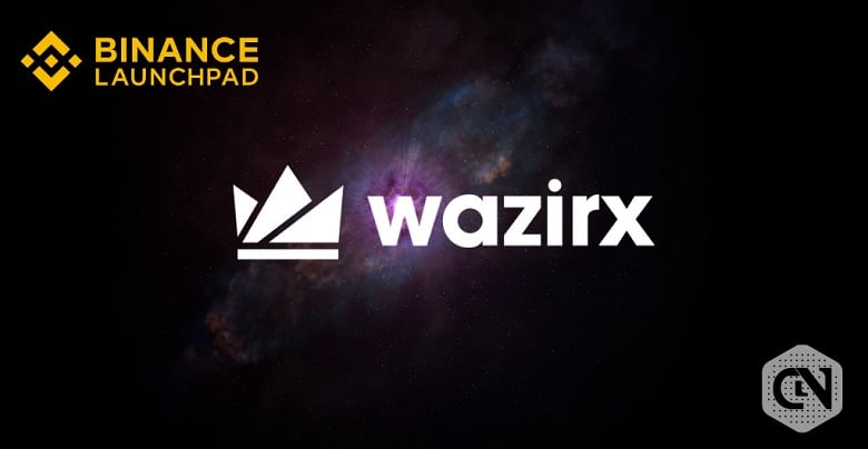 Binance Launchpad To Initiate WazirX (WRX) Token Sale In February 2020 Binance Launchpad To Initiate WazirX Token