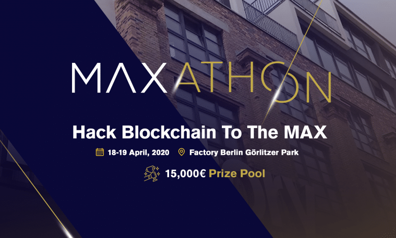 Maxonrow’s First Hackathon, MAXathon will take place in Berlin on April 18–19, 2020 MAXathon
