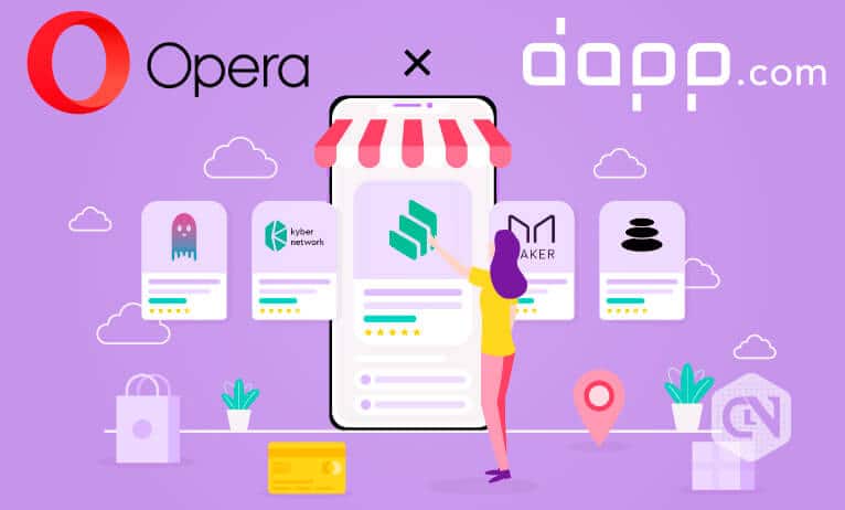 Dapp.com Partners With Opera Browser Dapp.com Teams Up With Opera Browser