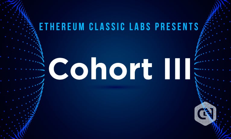ETC Labs Launches Cohort III To Support Blockchain-Powered Impact Startups Ethereum Classic Labs announced the launch of Cohort III