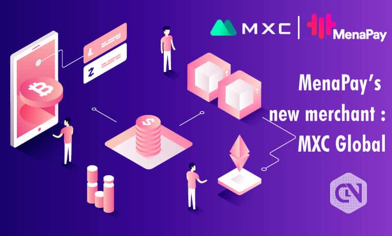 MXC Global Joins Hands With MenaPay