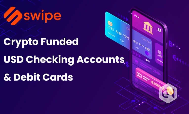 Swipe Unveils USD-Dollar Checking Accounts with Evolve Bank & Trust Firm