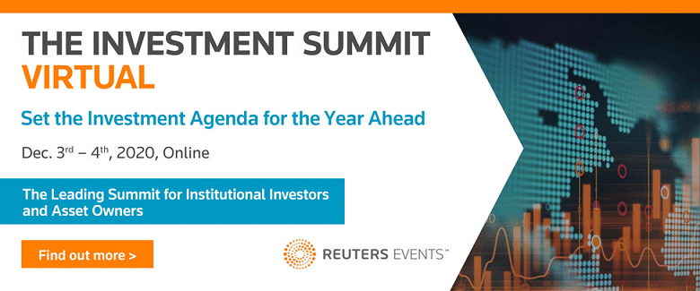 Reuters Events’ Investment Summit Will Be Held on December 3–4 Reuters Events’ Investment Summit