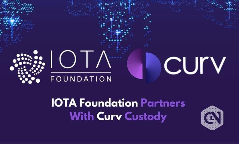 IOTA Foundation Joins Hands with Curv Custody