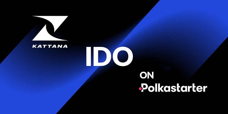 Kattana Announces IDO on Polkastater