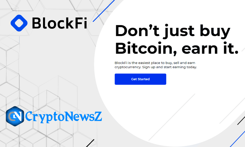 BlockFi Review - Is It Legitimate? BlockFi Review by CryptoNewsZ