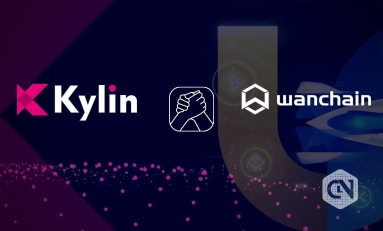 Wanchain and Kylin Network to Empower Interoperability Wanchain and Kylin Network to Empower Interoperability