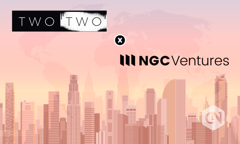 TWO TWO and NGC Ventures to Expand its NFT Operations TWO TWO and NGC Ventures to Expand its NFT Operations