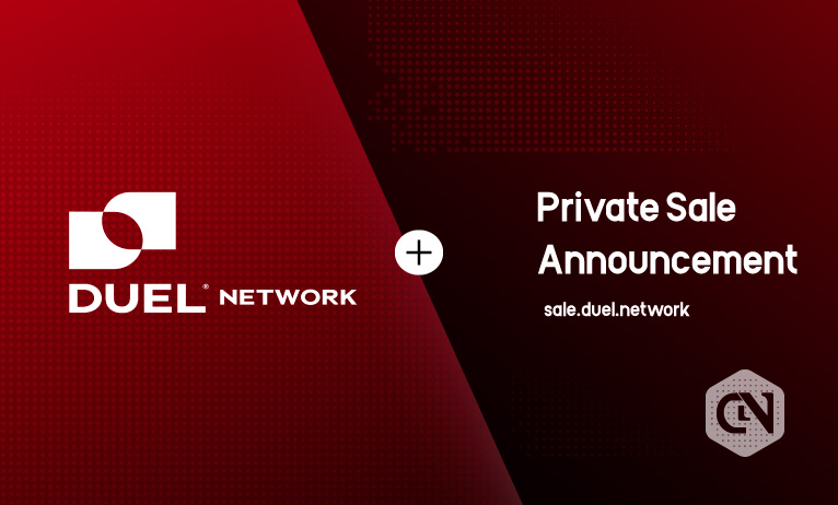 Duel Network Private Sale Goes Live On August 22 Duel Network Private Sale Goes Live On August 22