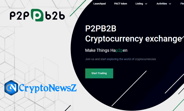 P2PB2B Exchange Review 2022 P2PB2B Exchange Review - CryptoNewsZ