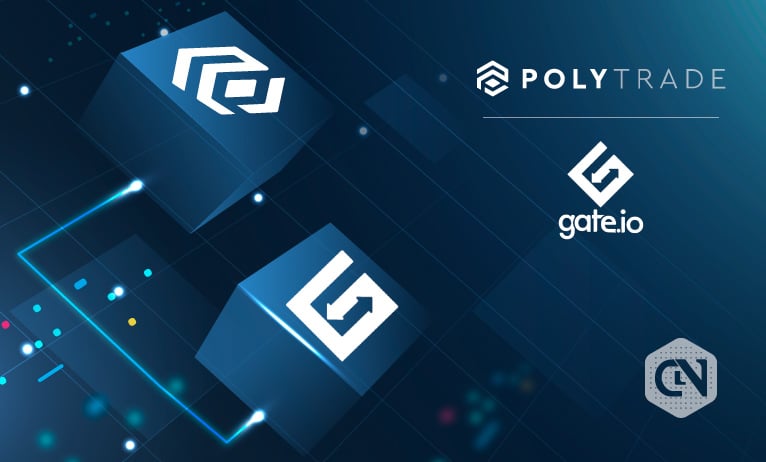 Polytrade and Gate.io Join Hands to Ease Down the Finance Sector Polytrade and Gate.io Join Hands to Ease Down the Finance Sector