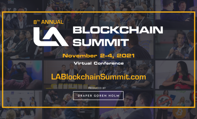 “How Crypto Lending & Credit Aim to Kill Banks,” Industry Heavyweights to Discuss at LA Blockchain Summit 8th LA Blockchain Summit