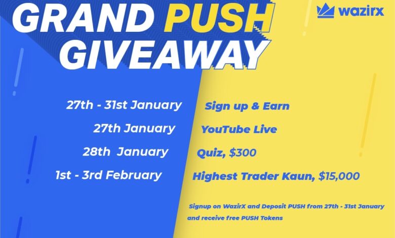 Grand PUSH Giveaway by WazirX Grand PUSH Giveaway by WazirX