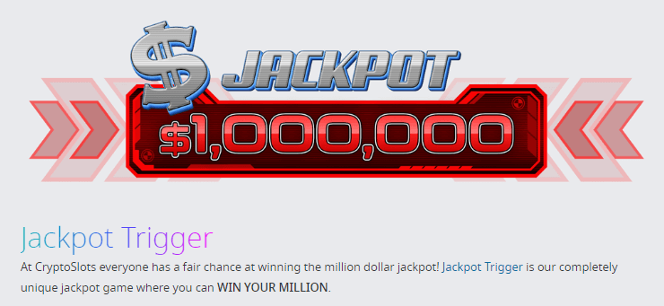 Jackpot Trigger by CryptoSlots Casino