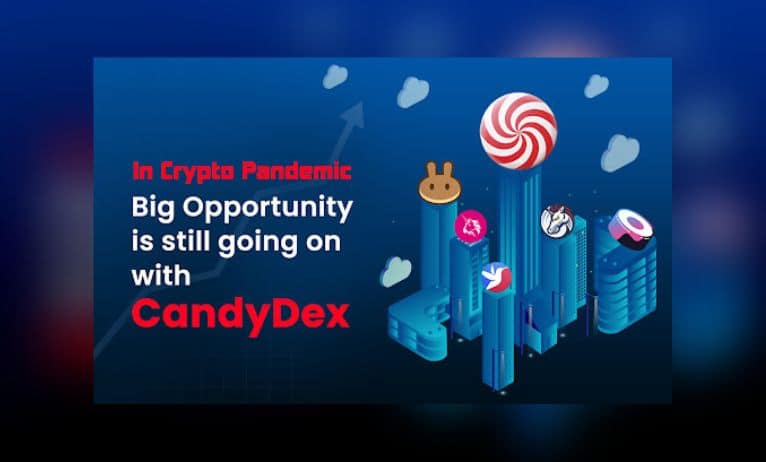 In Crypto Pandemic Big Opportunity Is Still Going on With "CANDYDEX" In Crypto Pandemic Big Opportunity Is Still Going on With CANDYDEX