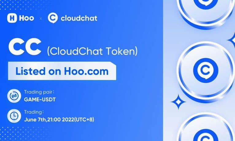 The Initial Listing of CloudChat (CC) at Hoo, a Sum of 5,000 USDT Airdrop The Initial Listing of CloudChat (CC) at Hoo, a Sum of 5,000 USDT Airdrop