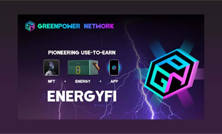 GreenPower Network Partners with Global Smart Energy Source Provider to Develop NFT + Energy Tracking System for EnergyFi