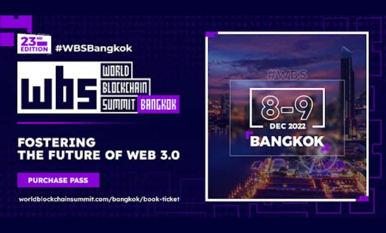 World Blockchain Summit brings 2022 to a close in Bangkok this December World Blockchain Summit brings 2022 to a close in Bangkok this December