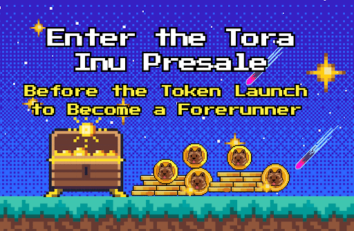 Enter the Tora Inu presale before the token launch to become a forerunner TORA