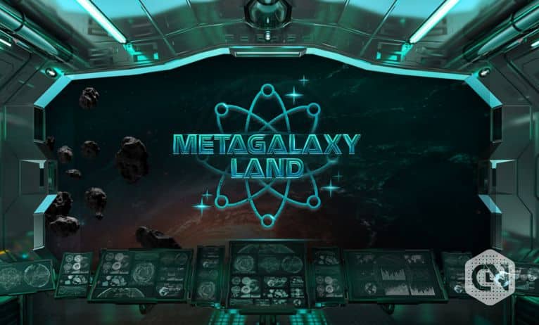 Metagalaxy Land embarks to emerge as a blockchain-based next-gen MetaFi universe Metagalaxy Land embarks to emerge as a blockchain-based next-gen MetaFi universe