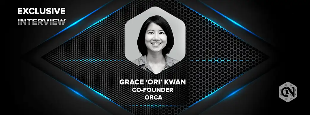 grace ori kwan talks orca in exclusive cryptonewsz interview