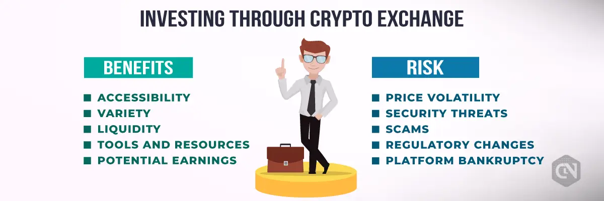 Pros and cons of investing through crypto exchanges