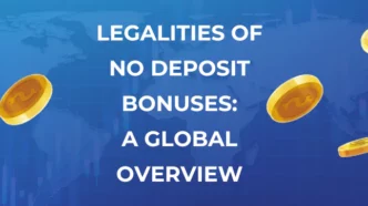 Legalities of No Deposit Bonuses in Various Countries: Regulatory Insights 2024