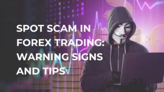 How to Spot a Forex Scam: Key Warning Signs and Trading Tips