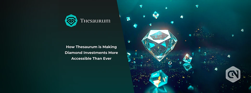 Thesaurum- Revolutionizing Diamond Investments for Everyone