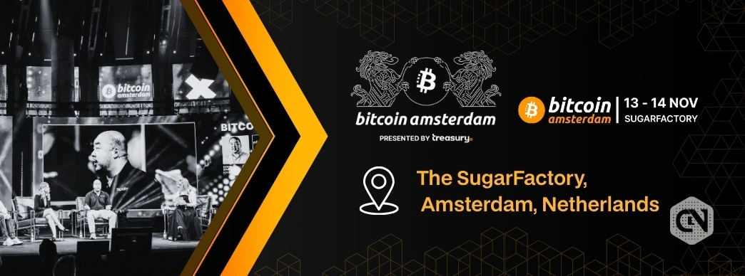 Bitcoin Conference Returns to Amsterdam—Bigger and Bolder than Ever