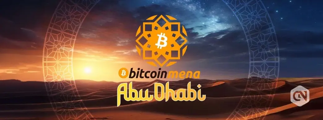 Second edition of Bitcoin MENA set to take place in Abu Dhabi