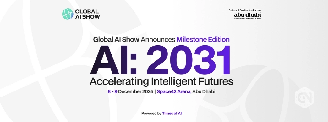 Global AI Show 2025 Abu Dhabi Announces Milestone Edition AI2031