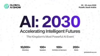 Riyadh to Host Global AI Show 2026: Where Minds and Machines Meet