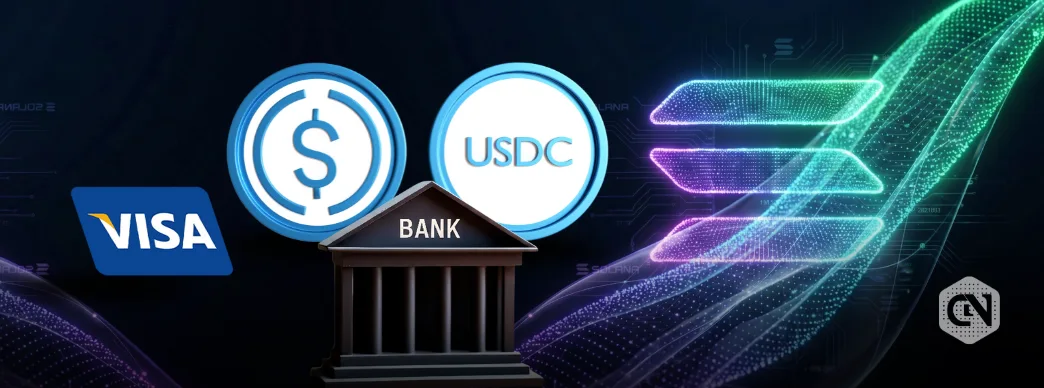 Visa Backs Stablecoin as U.S. Banks Use USDC on Solana