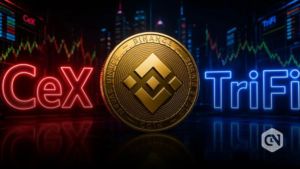 Binance Expands Beyond CeX; Toward TriFi as Finance Models Converge
